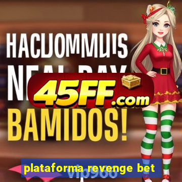 plataforma revenge bet